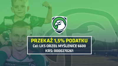 Przekaż klubowi, a nie fiskusowi - Twój 1,5% podatku dla Orła Myślenice!
