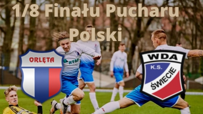 Puchar Polski: Zapowiedź meczu z Wdą Świecie