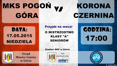 Seniorzy: MKS Pogoń Góra vs Korona Czernina