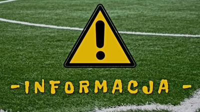 Informacja w sprawie meczów kontrolnych