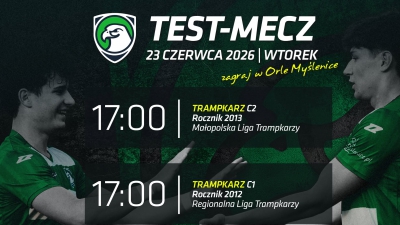 Test-mecz w Orle Myślenice - dołącz do naszych drużyn młodzieżowych