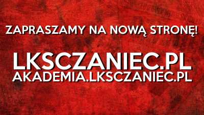 Nowa strona internetowa MAPN LKS Czaniec!