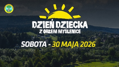 Orłowski Dzień Dziecka i PESMENPOL ORZEŁ CUP już 30 maja!