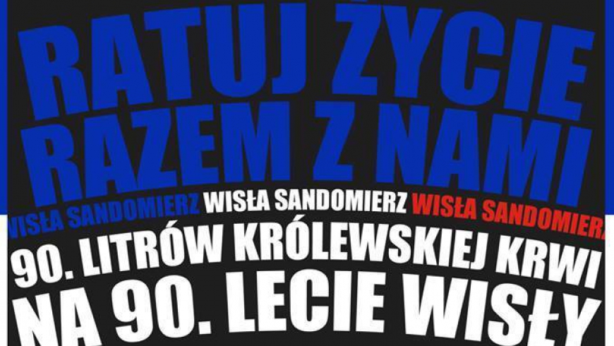 90 litrów krwi na 90-lecie Wisły