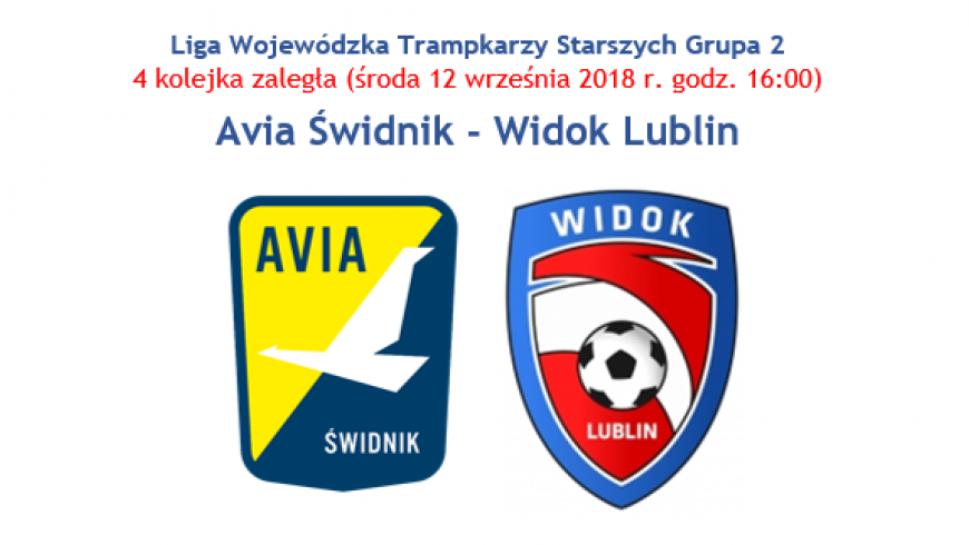 Avia Świdnik - Widok Lublin (środa 12.09 godz. 16:00 Świdnik)