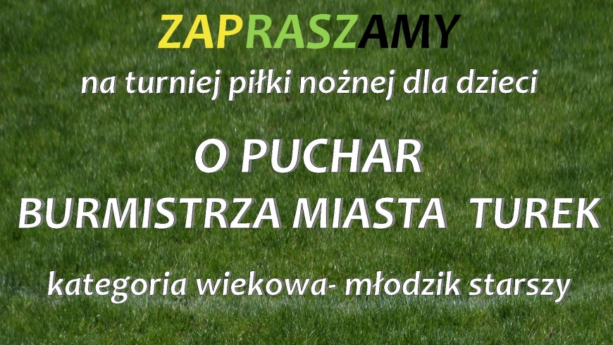 Zaproszenie na turniej młodzika starszego.