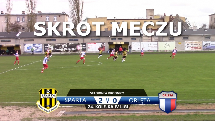 VIDEO: Skrót meczu Sparta 2:0 Orlęta
