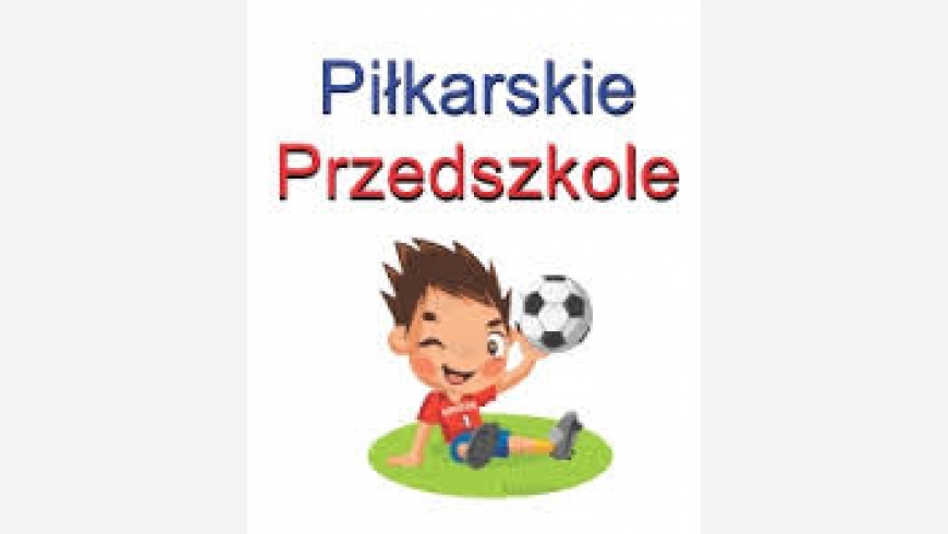 Nabór do przedszkola piłkarskiego.