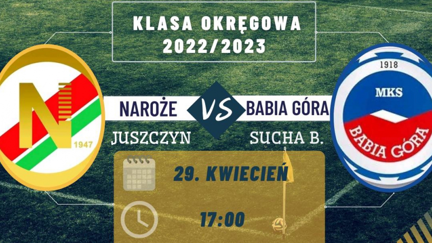 Babia - Naroże: Zapowiedź 22. kolejki