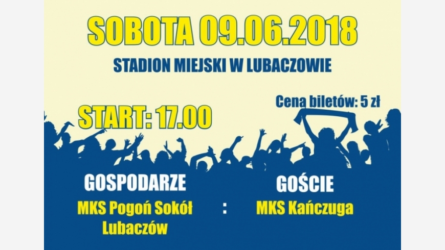 29 kolejka: MKS Pogoń-Sokół Lubaczów - MKS Kańczuga