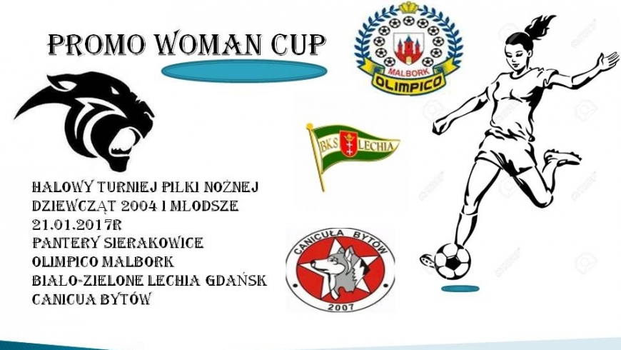 PROMO WOMAN CUP SIERAKOWICE 2017