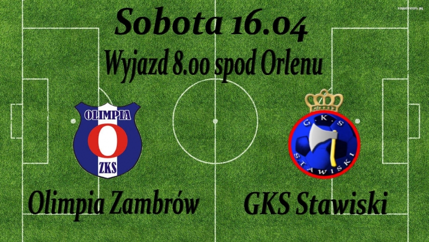 Olimpia Zambrów - GKS Stawiski  2:2