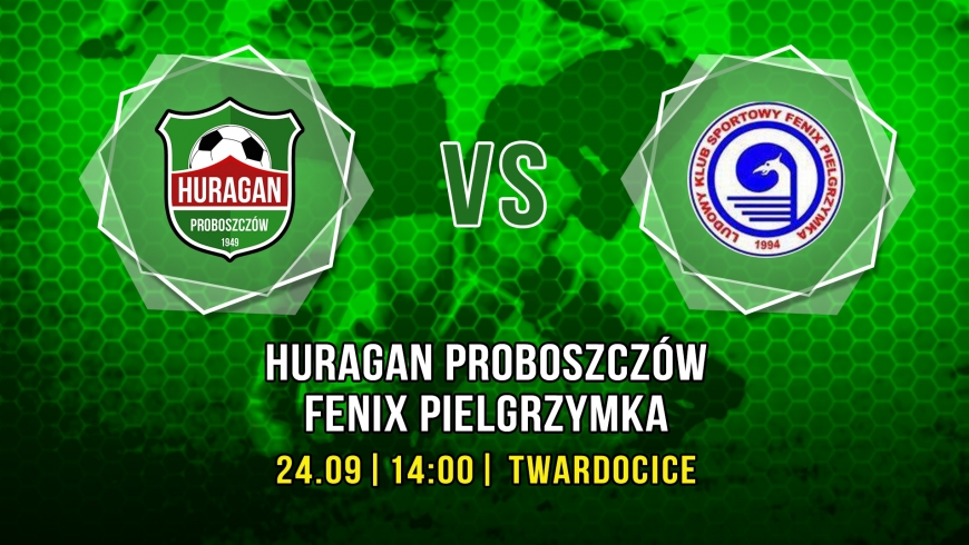 Huragan Proboszczów - Fenix Pielgrzymka