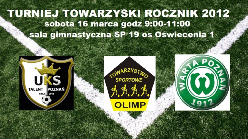 Turniej towarzyski UKS Talent Cup rocznik 2012