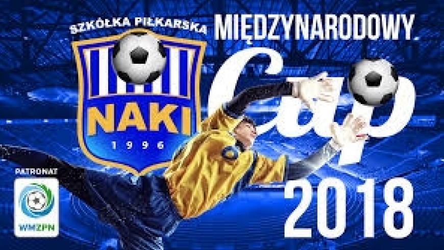 Naki Cup 2018 już w najbliższą sobotę