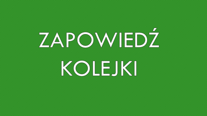 Zapowiedź XIX kolejki Ligi okręgowej