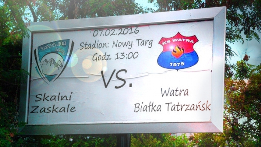 SPARING: Watra Białka Tatrzańska vs. Skalni Zaskale