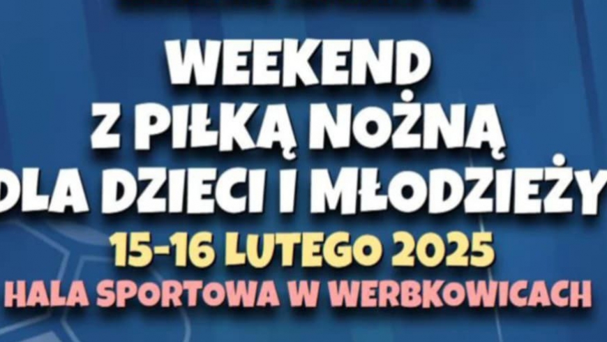 Weekend z piłką nożną