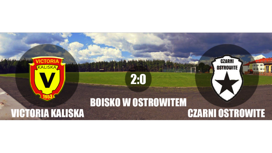 Czarni Ostrowite 0:2 Victoria Kaliska