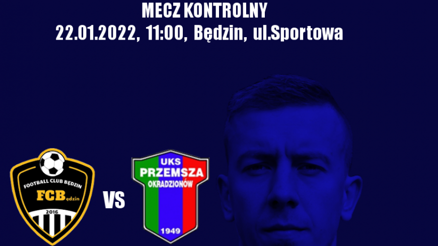 Zapowiedź. FC Będzin - UKS Przemsza