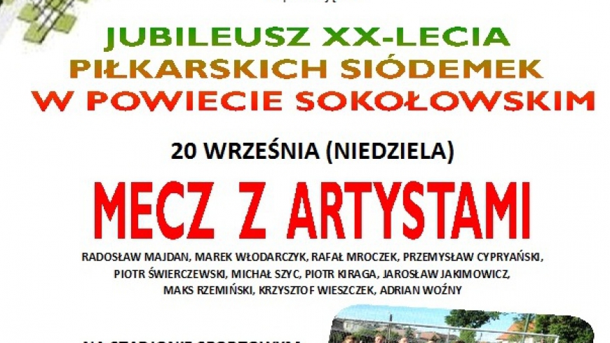 JUBILEUSZ XX LECIA PIŁKARSKICH SIÓDEMEK- PLAKAT