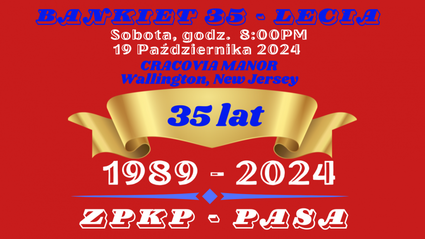 Bankiet 35-lecia ZPKP