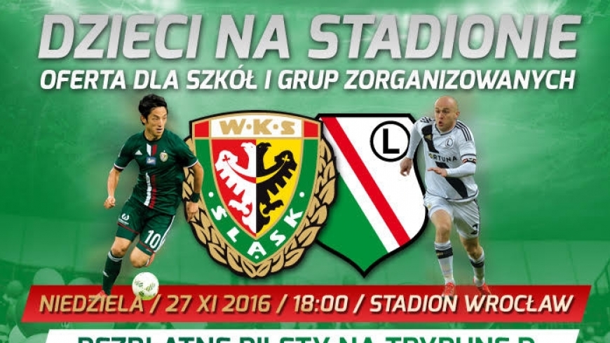 Darmowe bilety na mecz Śląsk - Legia !