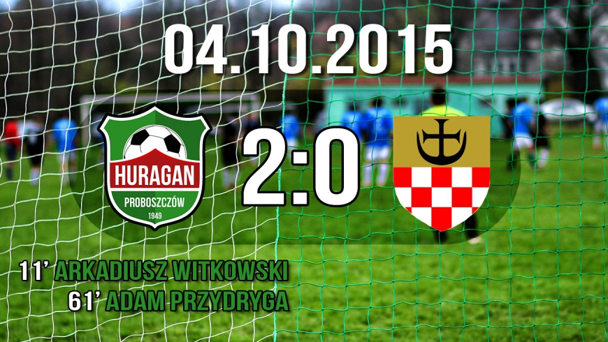 Huragan Proboszczów 2- 0 GKS Męcinka