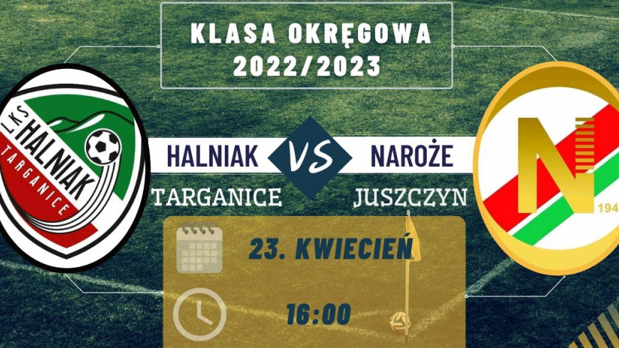 Halniak - Naroże: Zapowiedź 21. kolejki