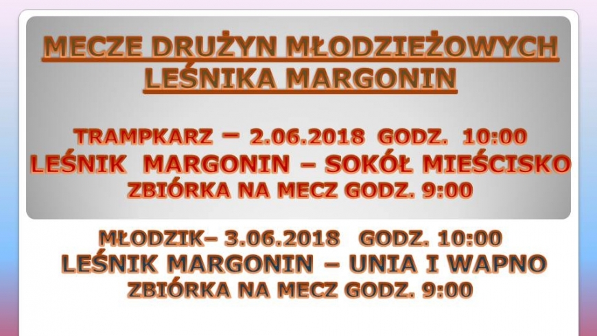 MECZE DRUŻYN MŁODZIEŻOWYCH