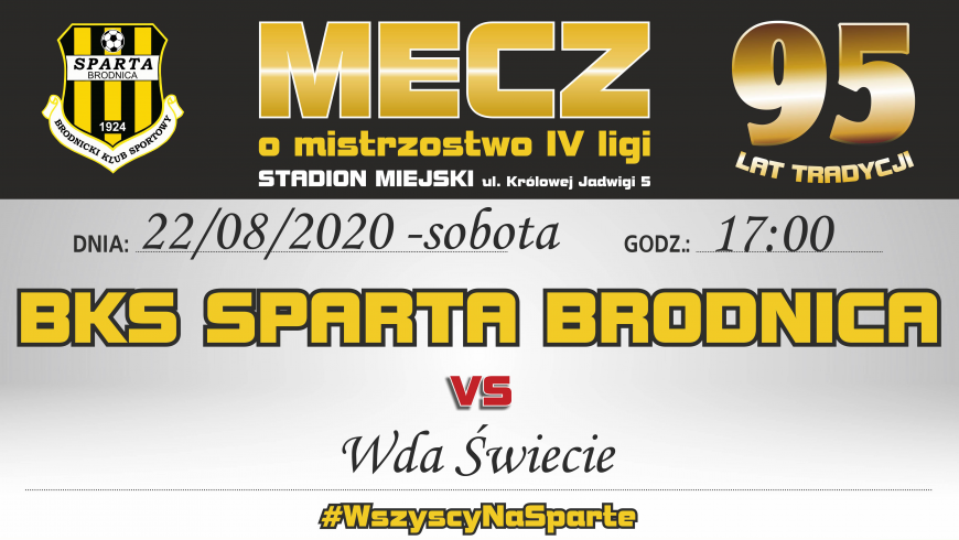 4. kolejka: Sparta vs. Wda Świecie