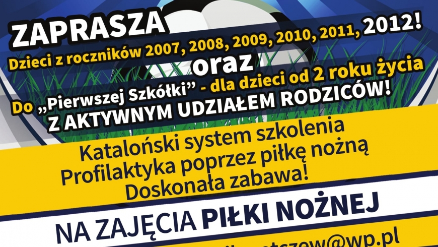 Trwa nabór do drużyny rocznika 2012 - info.