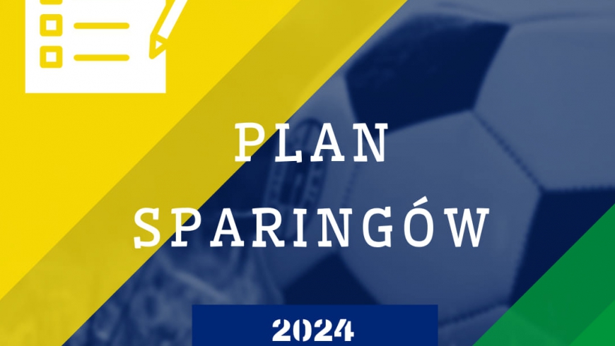 Plan meczów kontrolnych 2024