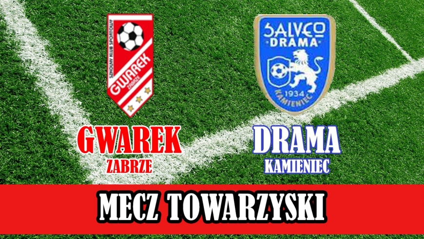 JS I MECZ TOWARZYSKI I SKS GWAREK ZABRZE  - DRAMA KAMIENIEC 4:5