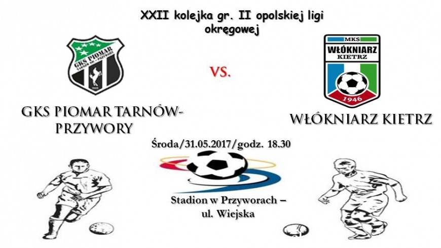 Zapowiedź: GKS Piomar Tarnów-Przywory - Włókniarz Kietrz