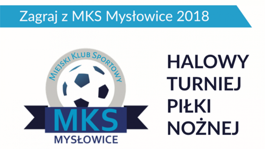 Zagraj z MKS Mysłowice 2018