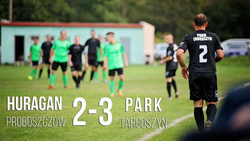 Huragan Proboszczów 2-3 Park Targoszyn