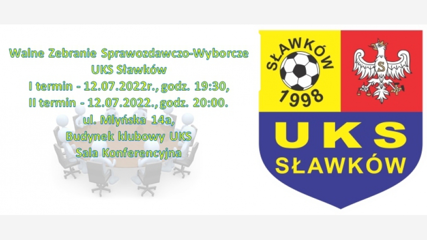 Walne Zebranie Sprawozdawczo-Wyborcze UKS Sławków 2022r.