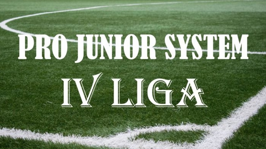 Pro Junior System w IV Lidze