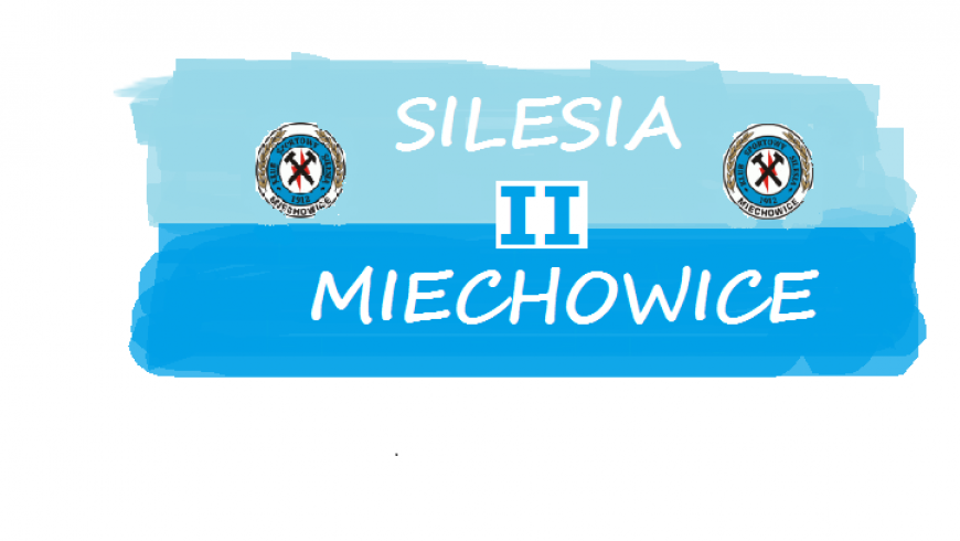 05 KOLEJKA - SILESIA MIECHOWICE - OLIMPIA BORUSZOWICE