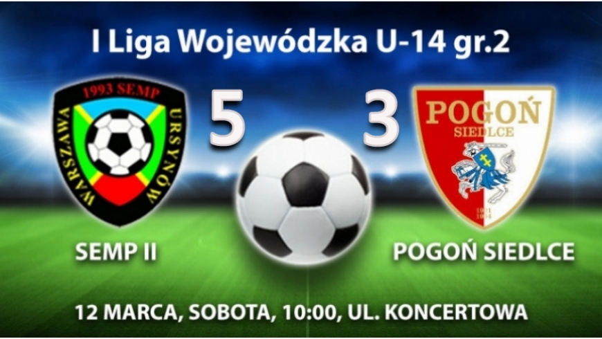 SEMP II - Pogoń Siedlce 5:3 (wideo)