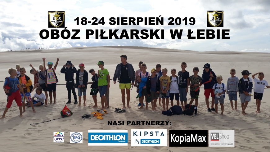 OBÓZ PIŁKARSKI 18-24.08.2019 W ŁEBIE