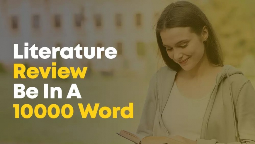 How long should a literature review be in a 10000-word dissertation?