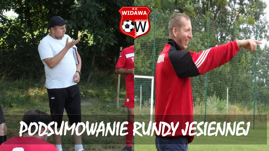 Podsumowanie przygotowań do rundy jesiennej