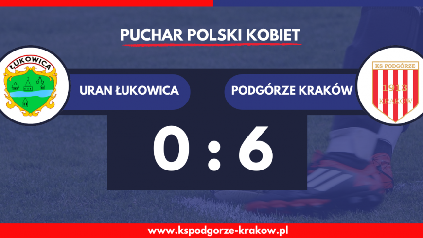 Podgórze w półfinale Pucharu Polski Kobiet na szczeblu Małopolski!