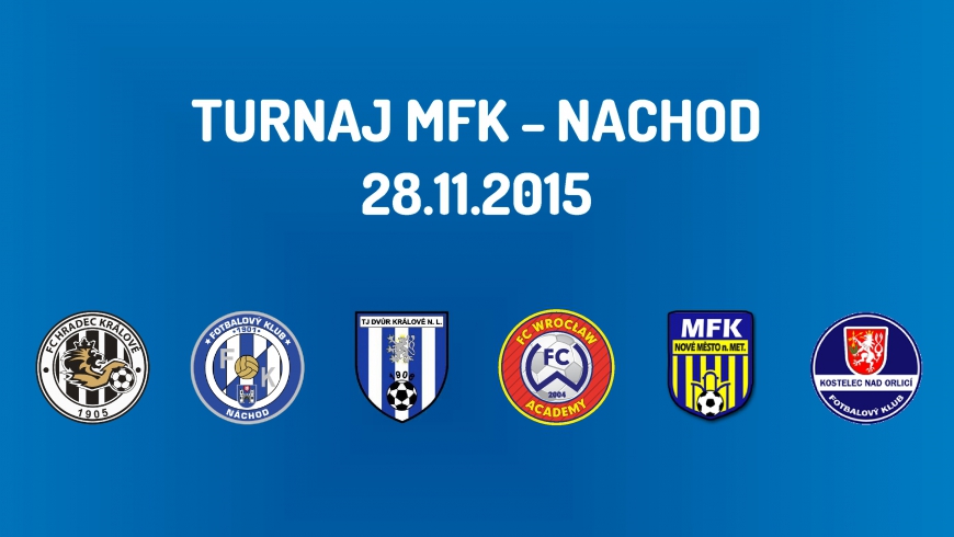 Turnaj MFK w Nachodzie (28.11.2015)