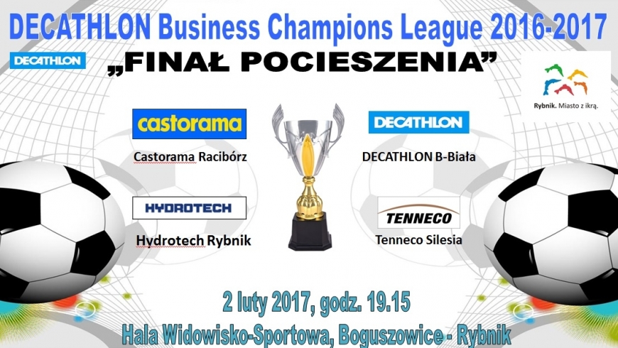 Finał Pocieszenia "DECATHLON Business Champions League"... puchar już czeka :-)