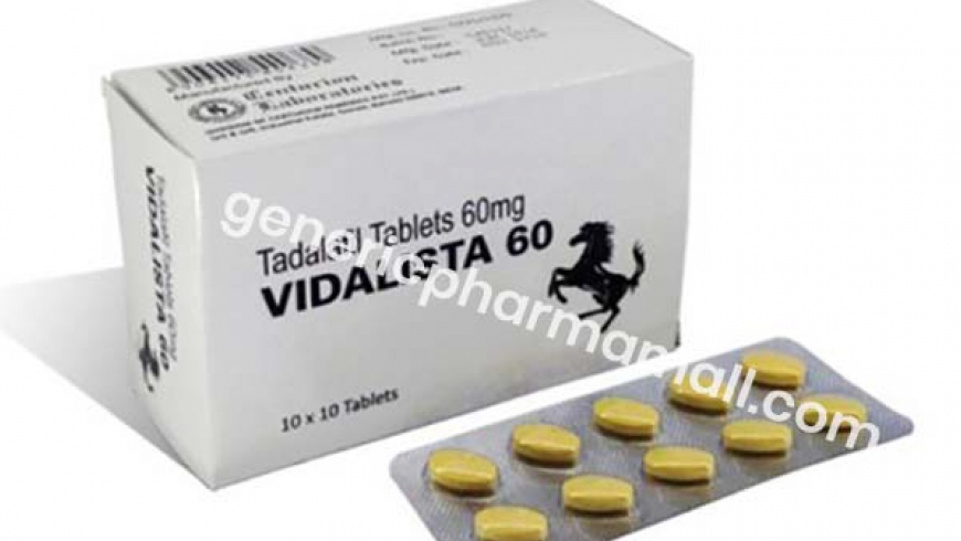 Vidalista 60 Mg | Buy Highest Tadalafil Dose With Free Shipping