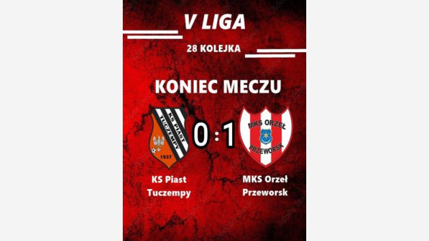 Piast Tuczempy - Orzeł 0:1 (0:1)