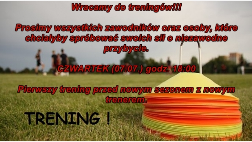 Wracamy do treningów!!!